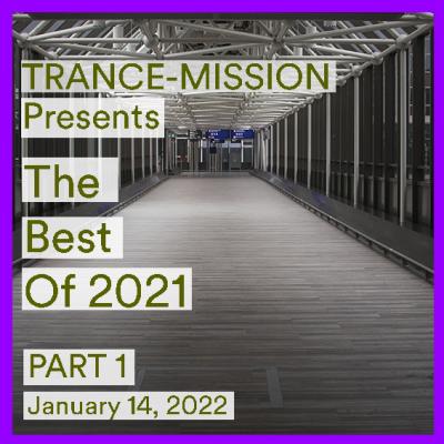 TRANCE-MISSION Presents The Best Of 2021